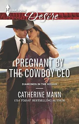 E-Book (epub) Pregnant by the Cowboy CEO von Catherine Mann
