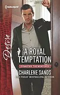 E-Book (epub) A Royal Temptation von Charlene Sands