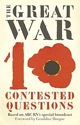 eBook (epub) Great War: Ten Contested Questions de Flynn Hazel