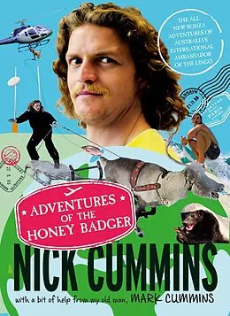 E-Book (epub) Adventures of the Honey Badger von Nick Cummins, Mark Cummins