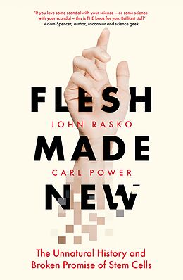 eBook (epub) Flesh Made New de John Rasko, Carl Power