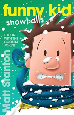 eBook (epub) Funny Kid Snowballs (Funny Kid, #12) de Matt Stanton