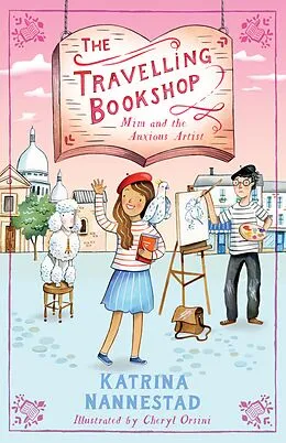 E-Book (epub) Mim and the Anxious Artist (The Travelling Bookshop, #3) von Katrina Nannestad