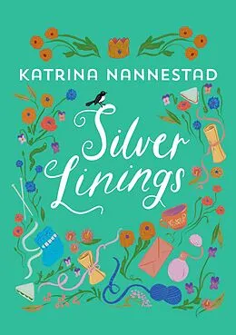 E-Book (epub) Silver Linings von Katrina Nannestad