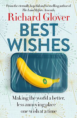 eBook (epub) Best Wishes de Richard Glover