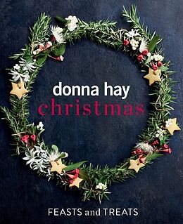 Fester Einband Donna Hay Christmas Feasts and Treats von Donna Hay