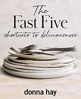 Livre Relié The Fast Five de Donna Hay
