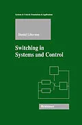E-Book (pdf) Switching in Systems and Control von Daniel Liberzon