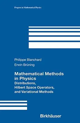 E-Book (pdf) Mathematical Methods in Physics von Philippe Blanchard, Erwin Bruening