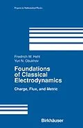 E-Book (pdf) Foundations of Classical Electrodynamics von Friedrich W Hehl, Yuri N. Obukhov