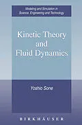 E-Book (pdf) Kinetic Theory and Fluid Dynamics von Yoshio Sone