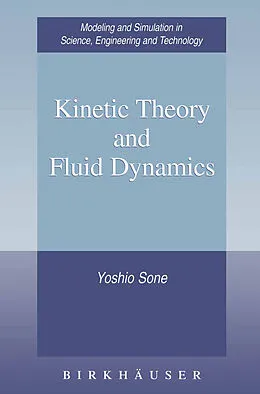 E-Book (pdf) Kinetic Theory and Fluid Dynamics von Yoshio Sone