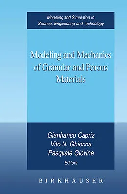 E-Book (pdf) Modeling and Mechanics of Granular and Porous Materials von Gianfranco Capriz, Vito N. Ghionna, Pasquale Giovine