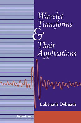 E-Book (pdf) Wavelet Transforms and Their Applications von Lokenath Debnath