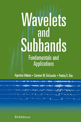 eBook (pdf) Wavelets and Subbands de Agostino Abbate, Casimer Decusatis, Pankaj K. Das