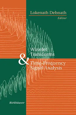 E-Book (pdf) Wavelet Transforms and Time-Frequency Signal Analysis von Lokenath Debnath