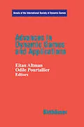 E-Book (pdf) Advances in Dynamic Games and Applications von Eitan Altmann, Odile Pourtallier