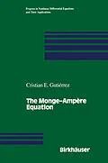 E-Book (pdf) The Monge-Ampère Equation von Cristian E. Gutierrez