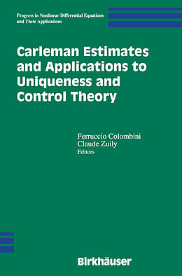 E-Book (pdf) Carleman Estimates and Applications to Uniqueness and Control Theory von 