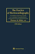 E-Book (pdf) The Practice of Electrocardiography von Thomas M. Blake