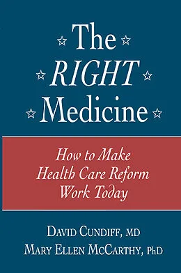 E-Book (pdf) The Right Medicine von David Cundiff, Mary Ellen McCarthy