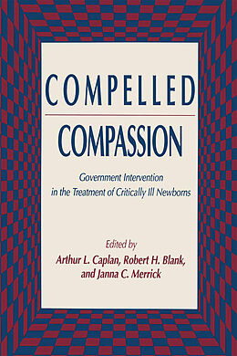 eBook (pdf) Compelled Compassion de Arthur L. Caplan, Robert H. Blank, Janna C. Merrick