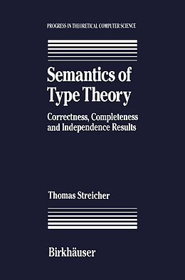 eBook (pdf) Semantics of Type Theory de T. Streicher