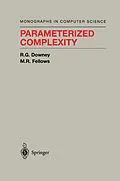 E-Book (pdf) Parameterized Complexity von Rodney G. Downey, M. R. Fellows