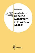 E-Book (pdf) Analysis of Spherical Symmetries in Euclidean Spaces von Claus Müller