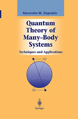 E-Book (pdf) Quantum Theory of Many-Body Systems von Alexandre Zagoskin