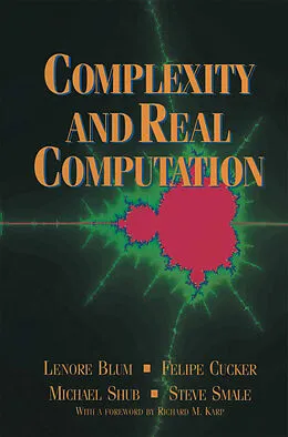 E-Book (pdf) Complexity and Real Computation von Lenore Blum, Felipe Cucker, Michael Shub