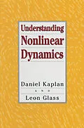 E-Book (pdf) Understanding Nonlinear Dynamics von Daniel Kaplan, Leon Glass