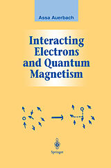 eBook (pdf) Interacting Electrons and Quantum Magnetism de Assa Auerbach