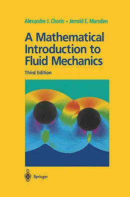 E-Book (pdf) A Mathematical Introduction to Fluid Mechanics von Alexandre J. Chorin, Jerrold E. Marsden