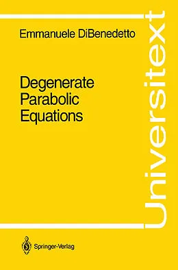 E-Book (pdf) Degenerate Parabolic Equations von Emmanuele Dibenedetto