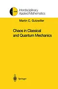 E-Book (pdf) Chaos in Classical and Quantum Mechanics von Martin C. Gutzwiller