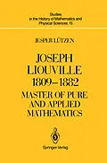 E-Book (pdf) Joseph Liouville 1809-1882 von Jesper Lützen