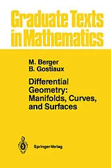 E-Book (pdf) Differential Geometry: Manifolds, Curves, and Surfaces von Marcel Berger, Bernard Gostiaux
