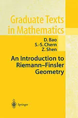 E-Book (pdf) An Introduction to Riemann-Finsler Geometry von D. Bao, S. -S. Chern, Z. Shen