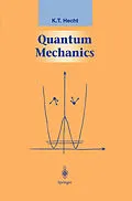 E-Book (pdf) Quantum Mechanics von K. T. Hecht