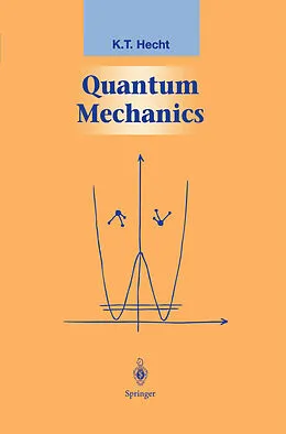E-Book (pdf) Quantum Mechanics von K. T. Hecht