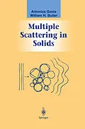 E-Book (pdf) Multiple Scattering in Solids von Antonios Gonis, William H. Butler
