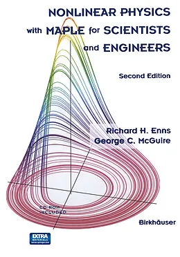 E-Book (pdf) Nonlinear Physics with Maple for Scientists and Engineers von Richard H. Enns, George C. McGuire
