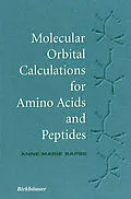 E-Book (pdf) Molecular Orbital Calculations for Amino Acids and Peptides von Anne-Marie Sapse