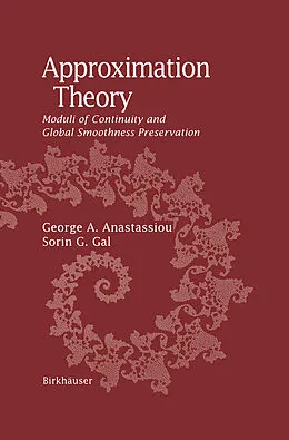 E-Book (pdf) Approximation Theory von George A. Anastassiou, Sorin G. Gal
