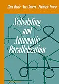 E-Book (pdf) Scheduling and Automatic Parallelization von Alain Darte, Yves. Robert, Frederic Vivien