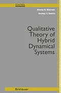 E-Book (pdf) Qualitative Theory of Hybrid Dynamical Systems von Alexey S. Matveev, Andrey V. Savkin