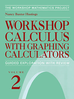 E-Book (pdf) Workshop Calculus with Graphing Calculators von Nancy Baxter Hastings