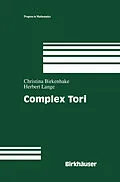 E-Book (pdf) Complex Tori von Herbert Lange, Christina Birkenhake