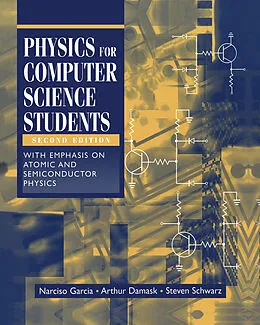 E-Book (pdf) Physics for Computer Science Students von Narciso Garcia, Arthur Damask, Steven Schwarz